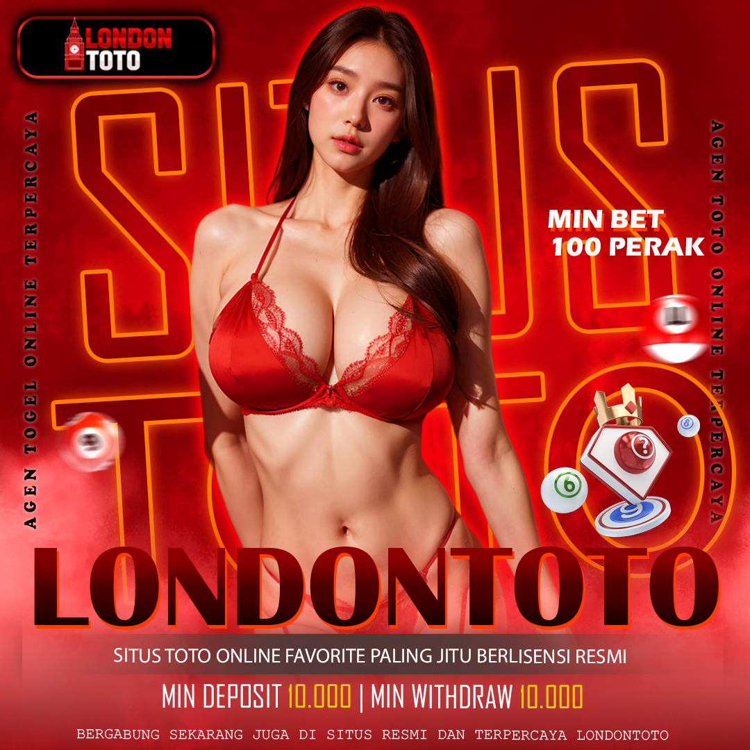 LONDONTOTO: Situs Toto Online Favorite Paling Jitu Berlisensi Resmi